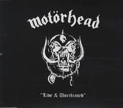 Motörhead : Live and Unreleased